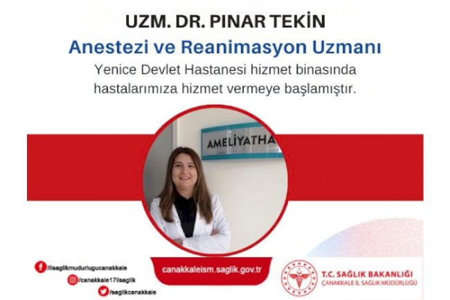 Yenice Devlet Hastanesine Anestezi ve Reanimasyon Uzmanı Atandı