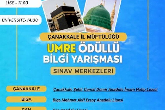 Çanakkale’de Umre Ödüllü Bilgi Yarışması İçin Sınav Merkezleri Açıklandı
